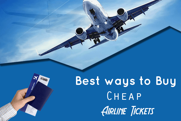 the Cheapest Airline Tickets