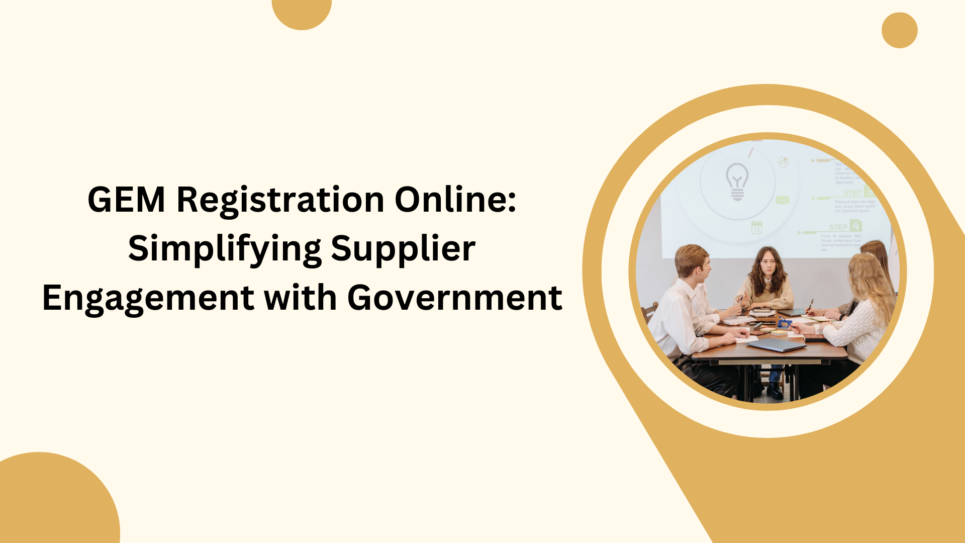 GEM Registration Online: Simplifying Supplier Engagement with Government