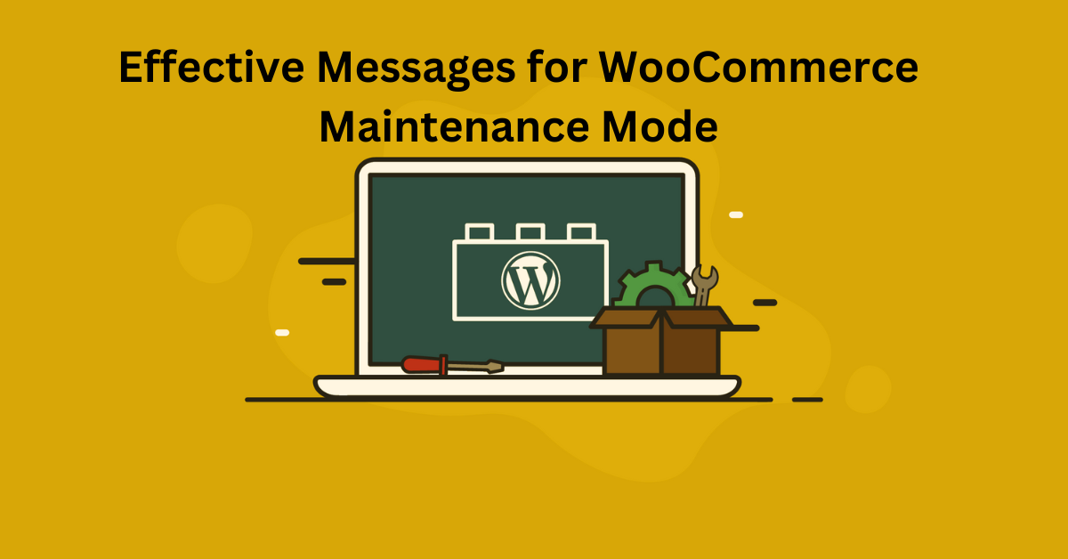 Effective Messages for WooCommerce Maintenance Mode