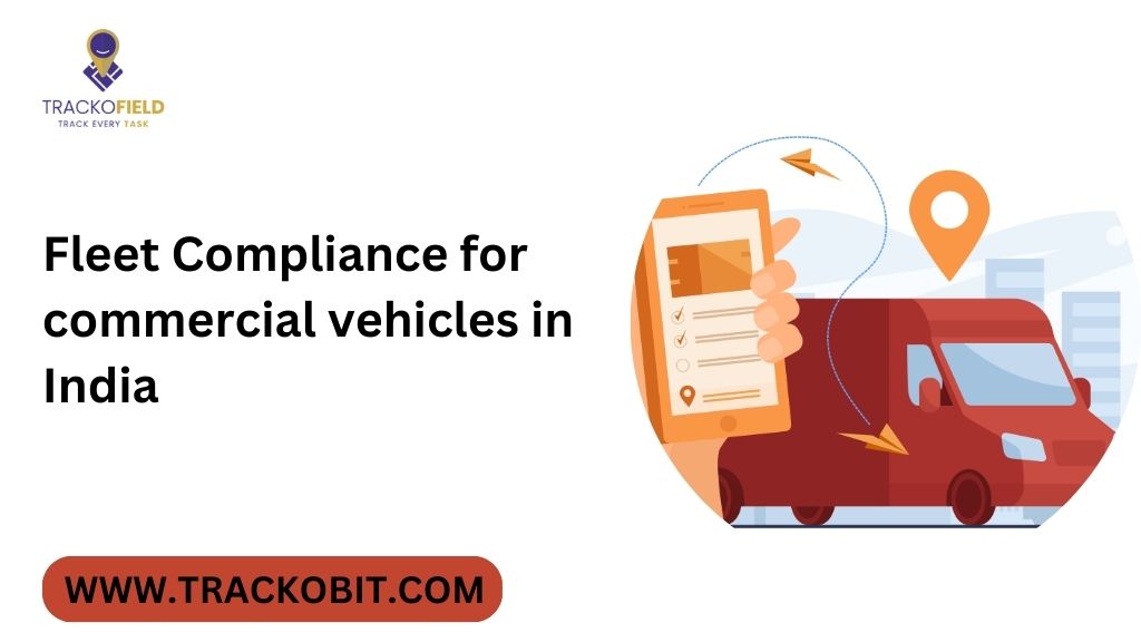Fleet Compliance for commercial vehicles in India