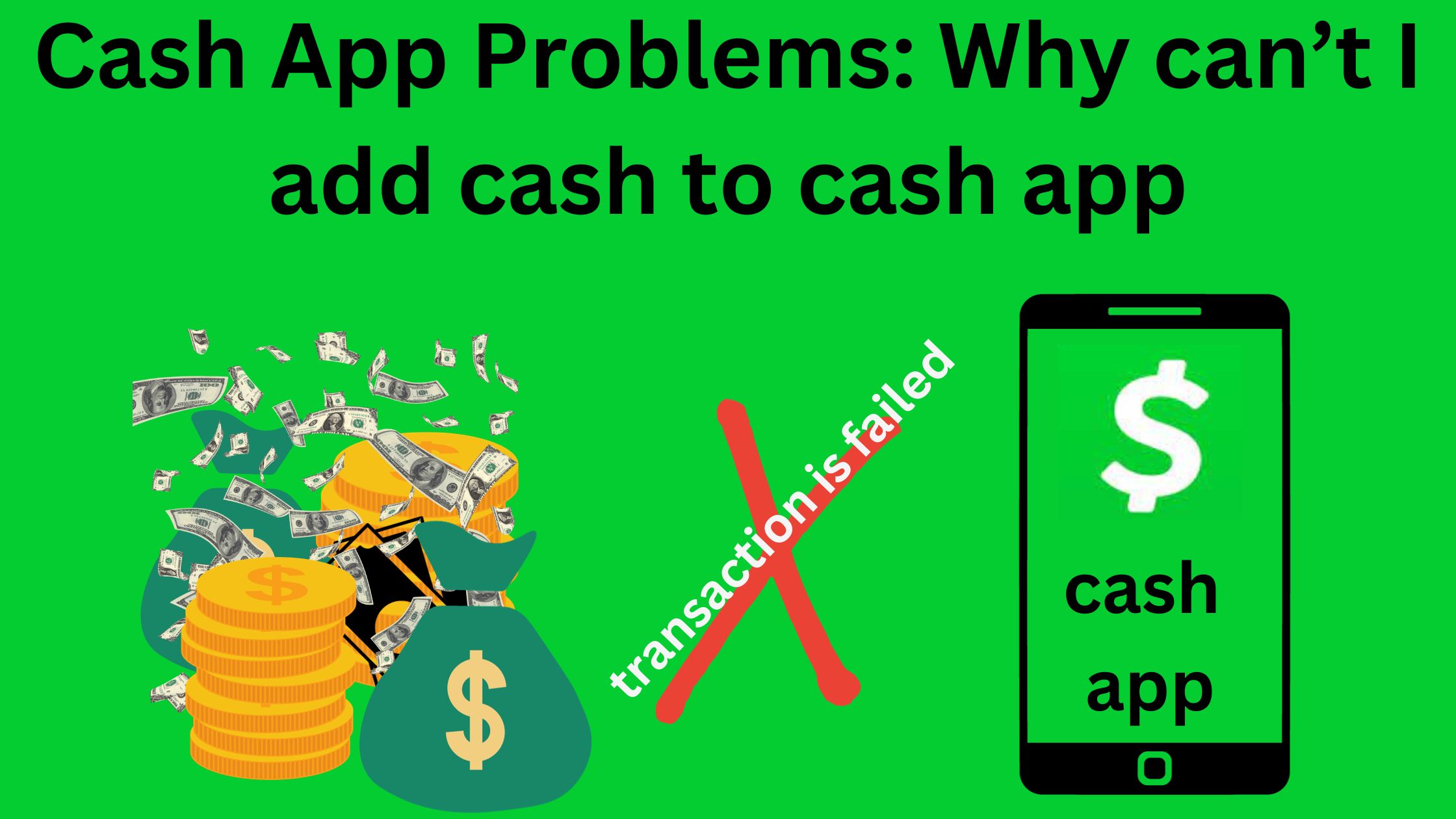 Why can't I add cash to Cash App