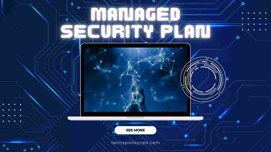 Managed Security Plan