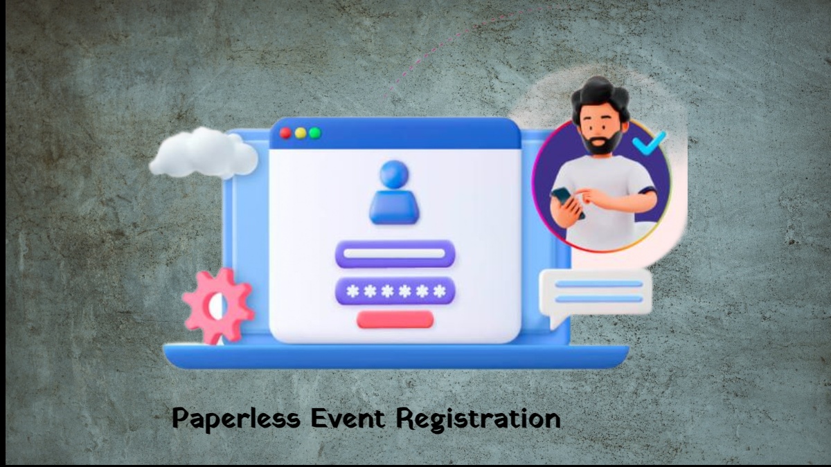 Paperless events registrations