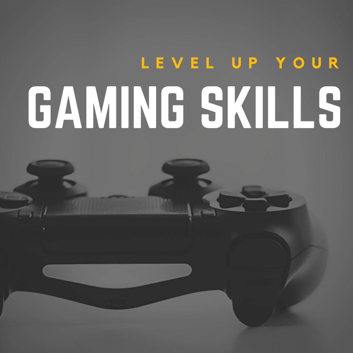Gaming Skills