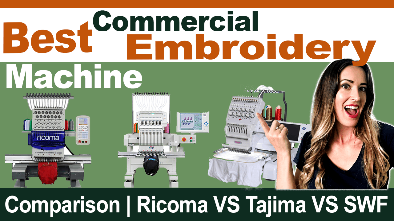 3 Best Commercial Embroidery Machine Comparison