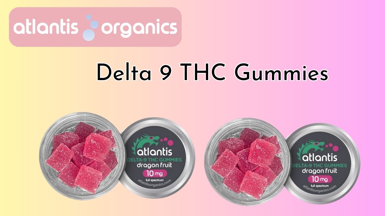 Delta 9 THC gummies