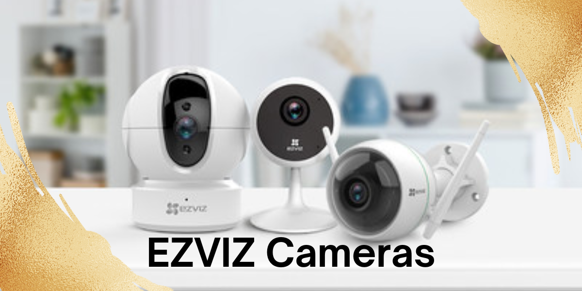 EZVIZ Cameras