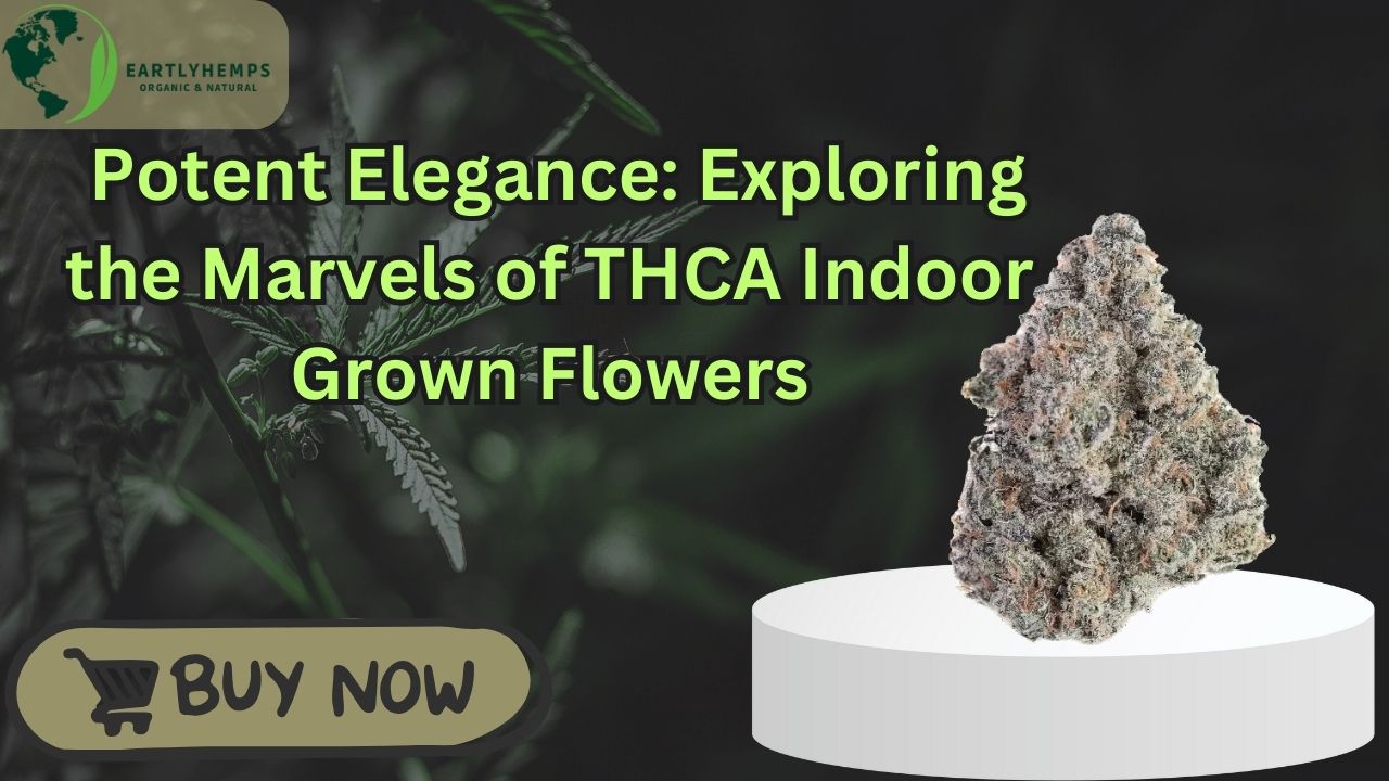 Thca indoor grown flowers